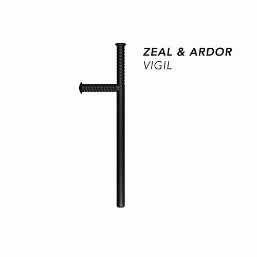 Zeal And Ardor : Vigil